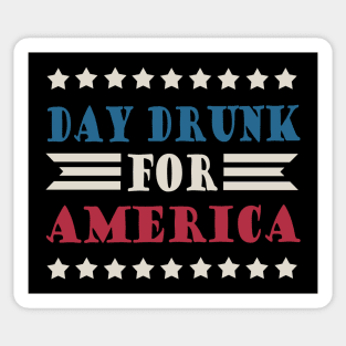 Day Drunk For America Sticker